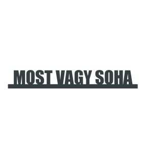 Most vagy soha éremtartó