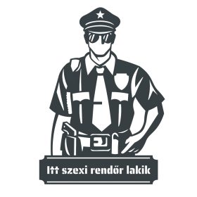Rendőr - Üdvözlőtábla